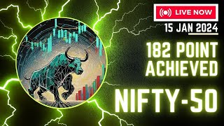 "Nifty 50 Bulls Triumph: All Targets Hit in Post-Market Surge on January 15, 2024! 🎯
