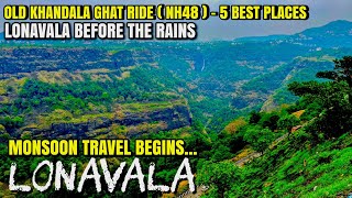 Pre-Monsoon Ride to Lonavala via Old Khandala Ghat | 5 Best Tourist Spots in Lonavala 2025
