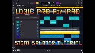Logic Pro for iPad - Stem Splitter Tutorial & Practical Use Demo - Split any Song into Six Stems