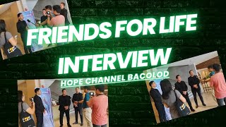 FRIENDS FOR LIFE INTERVIEW BY HOPE CHANNEL BACOLOD #testimony #inspirational #motivational #foryou