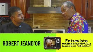 Robert JeanD'or - Entrevista en Mi Cushina cu Jeffre