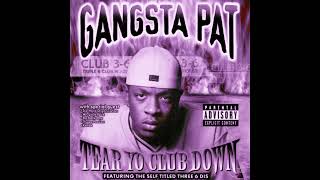 Gangsta Pat - Smoke Somethin' (Slowed & Reverb)