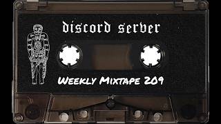 Discord Server [Weekly Mixtape 209]