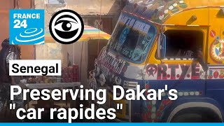 Preserving Dakar's 'cars rapides,' colourful symbols of Senegalese culture • The Observers