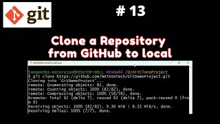 #git - 13 | How to Clone a Repository from GitHub to local | #natasatech