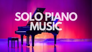 Solo Piano Music Playlist Good For Meditation & Relaxation | Now Trending | Best Royalty-Free Music