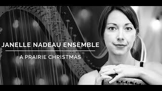 Janelle Nadeau Ensemble's 'A Prairie Christmas'