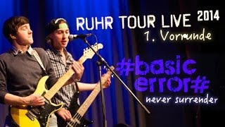 Basic Error - Never Surrender [LIVE]