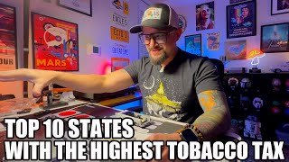 Top 10 States with the Highest Tobacco Tax!