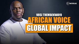 Vusi Thembekwayo Breaks Barriers as the First African Speaker at International Leadership Summit!