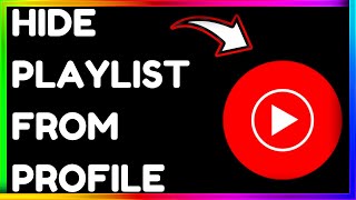 How to Hide Playlist from YouTube Music Profile Channel