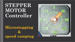 Stepper Motor Controller: Microstepping and speed ramping