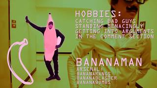 BANANA MAN