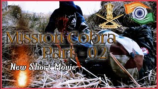 Mission Cobra | Part - 2 | New Short Movie | In Hindi |Full HD | 2023 @SRoyAds
