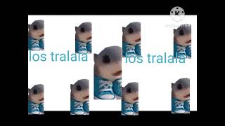 LOS TRALAERO DIECN TRALALA LOUD!!!!!