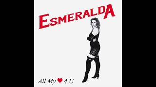 Esmeralda - Friends