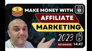 How to Make Money With Affiliate Marketing 2023? Start Making Affiliate Commissions| Alex Benson