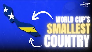 Curacao: World Cup qualification, the smallest-ever participating nation & the Dutch connection