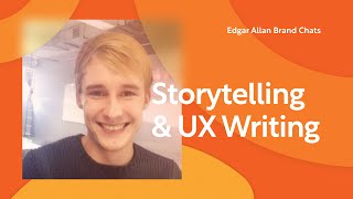 Connection between storytelling and UX writing