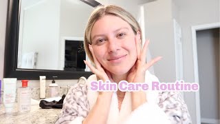 Morning & Night Time Skin Care Routine