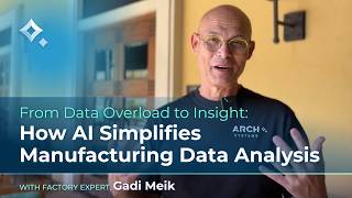 From Data Overload to Insight: How AI Simplifies Manufacturing Data Analysis