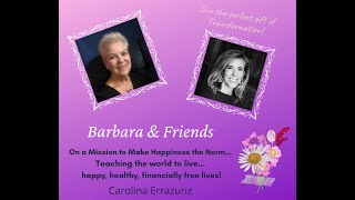 Barbara & Friends with Carolina Errazuriz