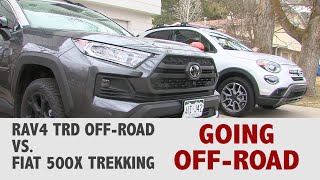 Not terribly boring comparison of Toyota RAV4 TRD OffRoad vs Fiat 500X Trekking.