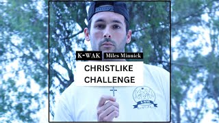 K-WAK aims to be #Christlike on the Miles Minnick Challenge (@KidwithaKalling) (@MilesMinnick)