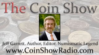 Mike & Matt Talk To Coin Legend Jeff Garrett