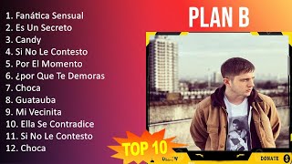P l a n B 2023 [1 HORA] - Mejores Canciones, Mejores Exitos, Grandes Exitos, Grandes Canciones