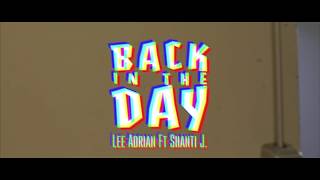 Lee Adrian - Back In The Day Official Video #NomadicMusic