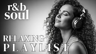 【R&B Soul】Soft Beats & Warm Emotions – A Timeless Collection for Calm Moods and Cozy Spaces