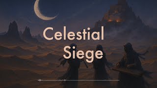 Celestial Siege - SiB Music