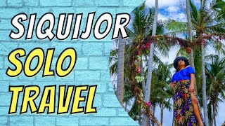 SIQUIJOR ISLAND SOLO TRAVELING by Dunna Ortega