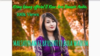 Kting ktang || (official kaw-bru || music Audio -2019 )