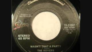 Rovers - Wasn't That A Party (1981)