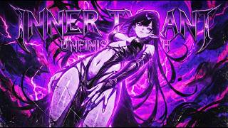 Inner Tyrant - UNFINISH / EDM Animate Visualizer