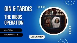 The Ribos Operation (Gin & TARDIS) - Doctor Who (PODCAST, audio only)