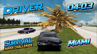 Driver 1 - [PS1] - Survival Mass Challenge - Miami - 04:03 -