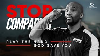 Stop Wishing for More! Play the Hand God Gave You!