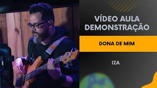 OWNER OF MYSELF - IZA - BASS GUITAR DEMONSTRATION VIDEO LESSON GOAL: 50 LIKES