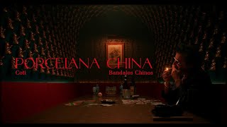 COTI, @BANDALOSCHINOS: "Porcelana china" (videoclip oficial)