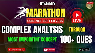 ✅Marathon Complex Analysis || CSIR NET-JRF Feb-2025 @SBTechMath