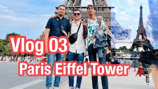 Vlog 03 Paris Effiel Tower