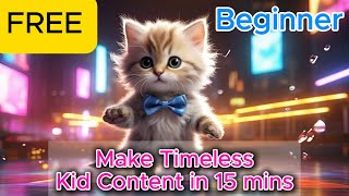 Make Timeless Kids Content in 15 Minutes for Free | Music + Visuals + Editing Package
