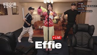 Effie - maybe baby + CAN I SIP 담배 [HP RADIO LIVE]