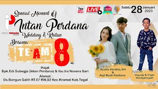 LIVE SPESIAL MOMENT INTAN PERDANA   DS.BANGUN GALIH  KEC.KRAMAT - KAB.TEGAL SABTU 28 JANUARI 2023