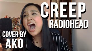 ☆ "Creep" (COVER)【AKO ♪】【Radiohead / The FOUR version】
