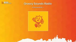 Groovy Sounds Radio Ep. 2
