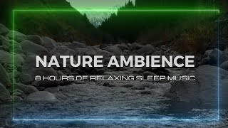 Nature Ambience – Relaxation Sleep Music | Deep Healing, Rest & Inner Peace